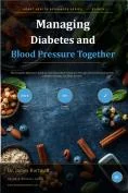 Managing Diabetes & Blood Pressure